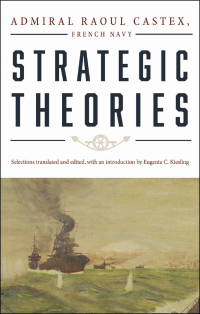 Imagen de portada: Strategic Theories 9781557501004