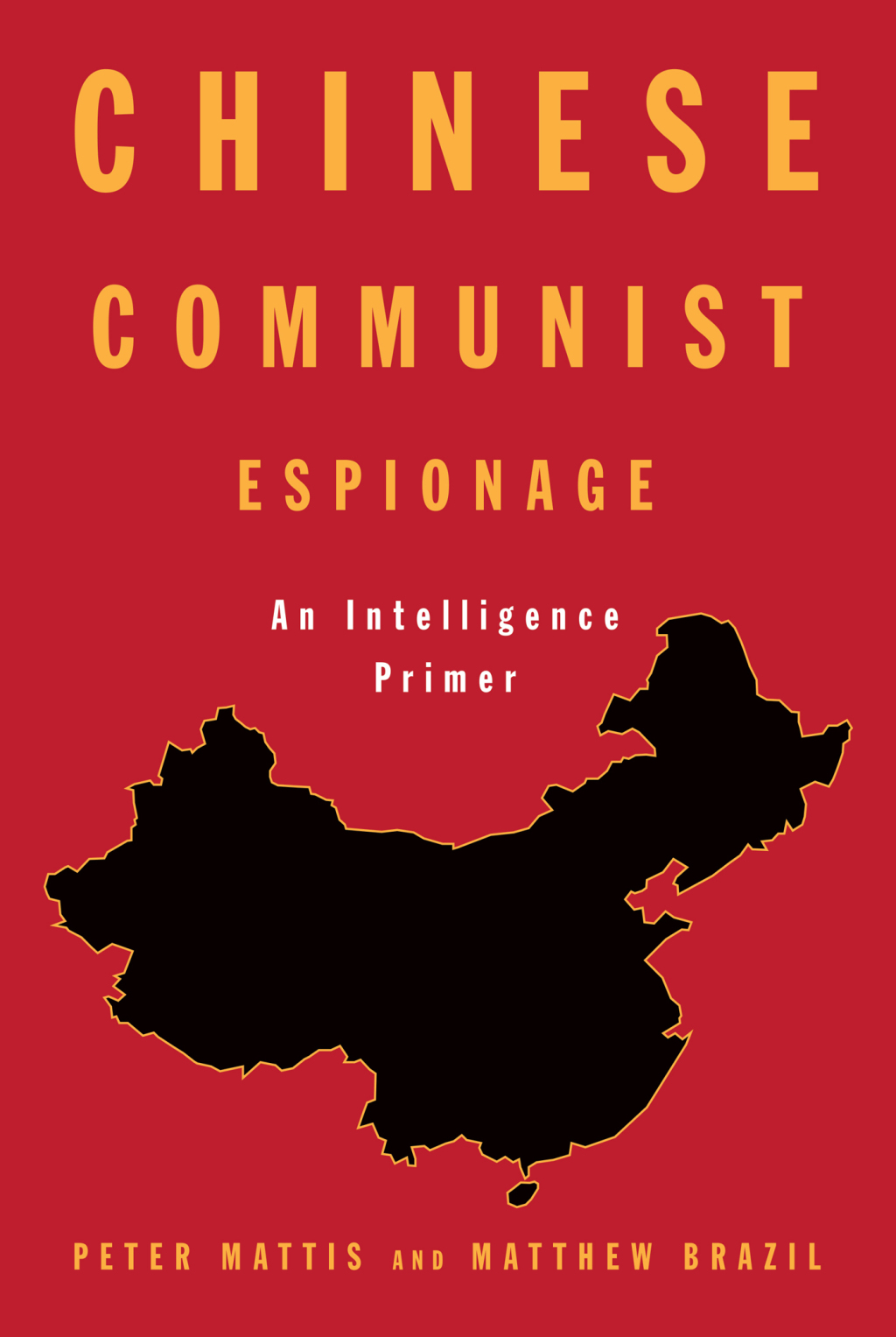 Chinese Communist Espionage An Intelligence Primer