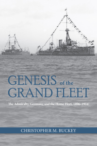 Imagen de portada: Genesis of the Grand Fleet 9781682475812