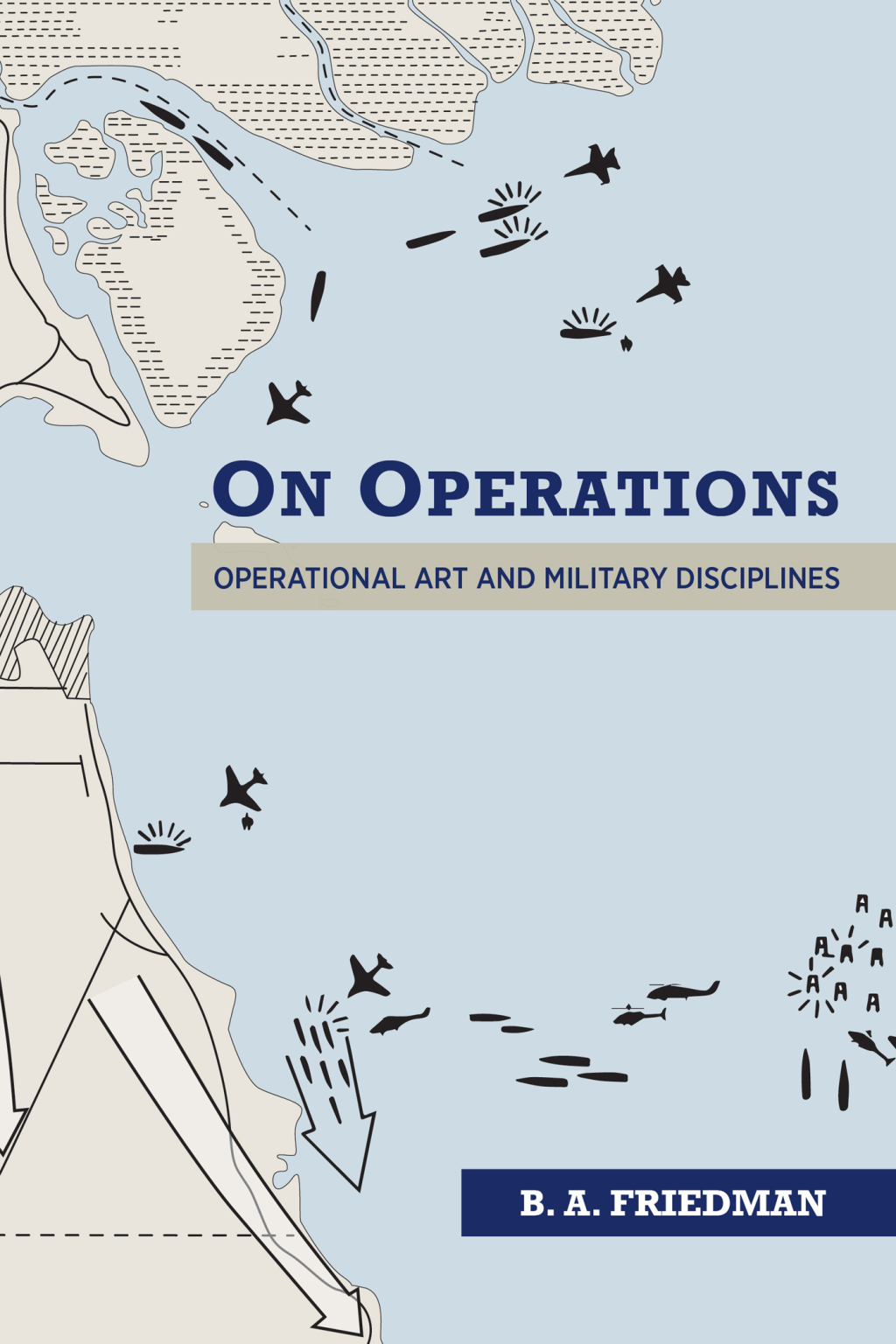 On Operations Operational Art and Military Disciplines