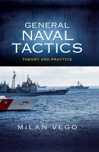 表紙画像: General Naval Tactics 9781682475416