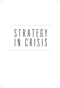 Imagen de portada: Strategy in Crisis 9781682477656
