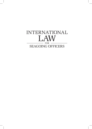 Cover image: International Law for Seagoing Officers, 7th Editi 7th edition 9781682478400