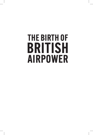 Omslagafbeelding: The Birth of British Airpower 9781682471821