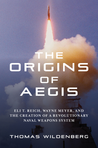 صورة الغلاف: The Origins of Aegis 1st edition 9781682479230