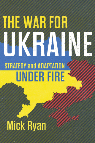 Cover image: The War for Ukraine 1st edition 9781682479520