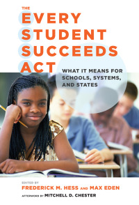 Cover image: The Every Student Succeeds Act (ESSA) 9781682530122