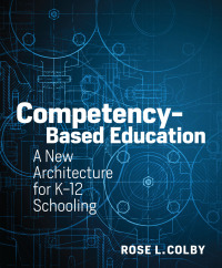 Imagen de portada: Competency-Based Education 9781682531006