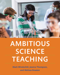 表紙画像: Ambitious Science Teaching 9781682531624