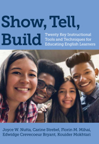 Cover image: Show, Tell, Build 9781682532225