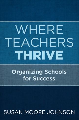 Imagen de portada: Where Teachers Thrive 9781682533581