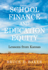Imagen de portada: School Finance and Education Equity 9781682536803