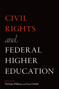 Imagen de portada: Civil Rights and Federal Higher Education 9781682537169