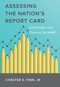 Cover image: Assessing the Nation's Report Card 9781682537251