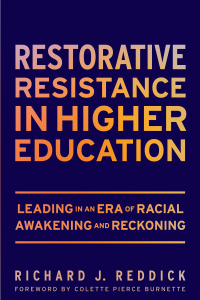 Cover image: Restorative Resistance in Higher Education 9781682538371