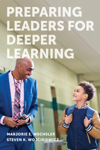 Cover image: Preparing Leaders for Deeper Learning 9781682538401