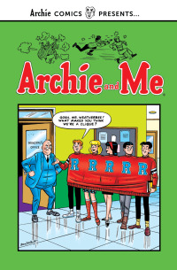 Cover image: Archie and Me Vol. 1 9781682558737