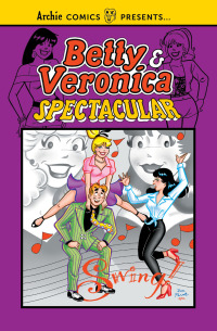 Cover image: Betty & Veronica Spectacular Vol. 1 9781682559055