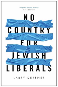 Omslagafbeelding: No Country for Jewish Liberals 1st edition 9781682570647