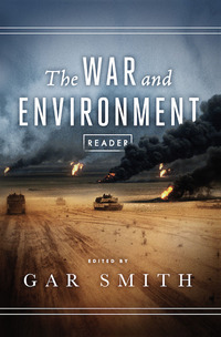 Imagen de portada: The War and Environment Reader 1st edition 9781682570791