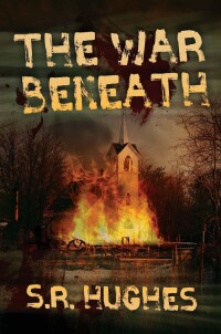 Cover image: The War Beneath 9781682618592