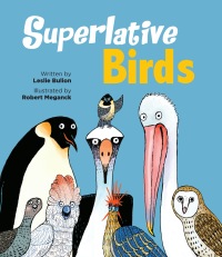 Cover image: Superlative Birds 9781561459513