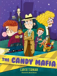 Cover image: The Candy Mafia 9781682631973