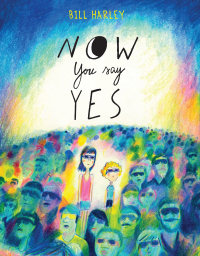 Cover image: Now You Say Yes 9781682632475