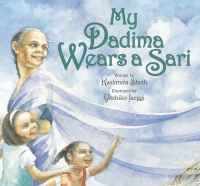 Cover image: My Dadima Wears a Sari 9781682633984