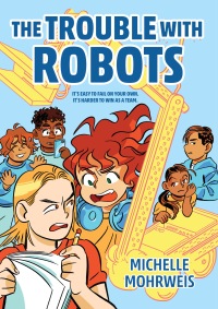 Cover image: The Trouble with Robots 9781682634844