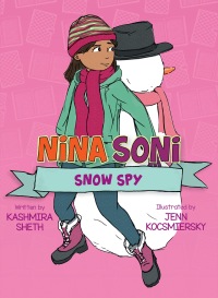 Cover image: Nina Soni, Snow Spy 9781682634981
