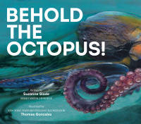 Cover image: Behold the Octopus! 9781682633120