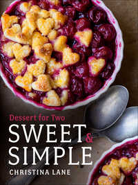 表紙画像: Sweet & Simple: Dessert for Two 9781682680070