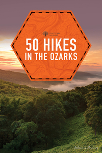 Immagine di copertina: 50 Hikes in the Ozarks (Explorer's 50 Hikes) 2nd edition 9781682680131