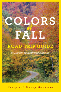 Imagen de portada: Colors of Fall Road Trip Guide: 25 Autumn Tours in New England 2nd edition 9781682681381