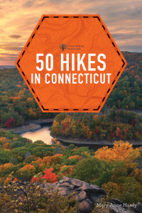 Imagen de portada: 50 Hikes in Connecticut 6th edition 9781682682555