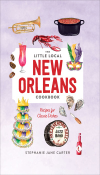 Omslagafbeelding: Little Local New Orleans Cookbook 9781682684238