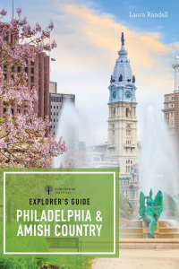 Cover image: Explorer's Guide Philadelphia & Amish Country (Explorer's 50 Hikes) 1st edition 9781682684368