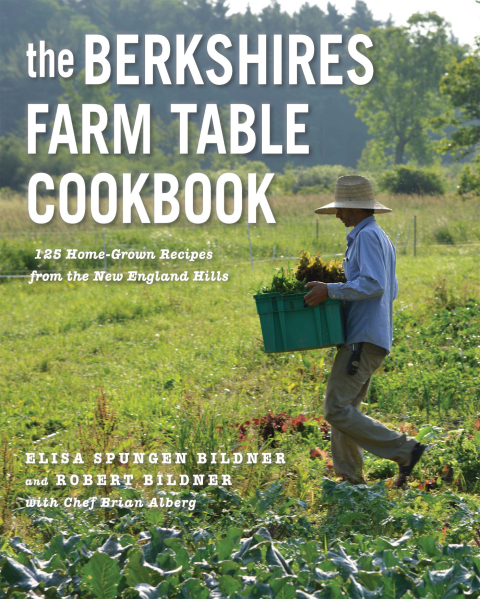 The Berkshires Farm Table Cookbook: 125 Homegrown Recipes from the Hills of New England - FULL INSTANT DOWNLOAD | PDF DOCX EPUB