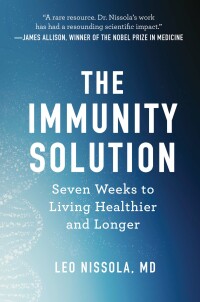Imagen de portada: The Immunity Solution: Seven Weeks to Living Healthier and Longer 9781682687635