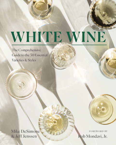 White Wine: The Comprehensive Guide to the 50 Essential Varieties & Styles - FULL INSTANT DOWNLOAD | PDF DOCX EPUB