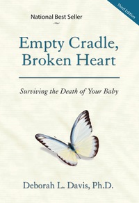 Omslagafbeelding: Empty Cradle, Broken Heart 1st edition 9781936218240