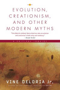 Omslagafbeelding: Evolution, Creationism, and Other Modern Myths: A Critical Inquiry 1st edition 9781555914585