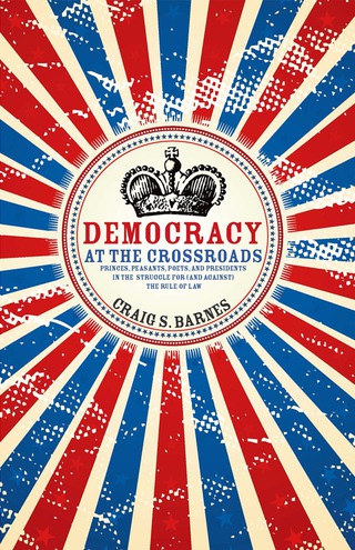 Imagen de portada: Democracy at the Crossroads 1st edition 9781555917265