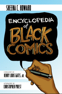 Cover image: Encyclopedia of Black Comics 1st edition 9781682751015