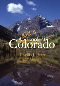 Cover image: A Kid's Look at Colorado 9781555918569
