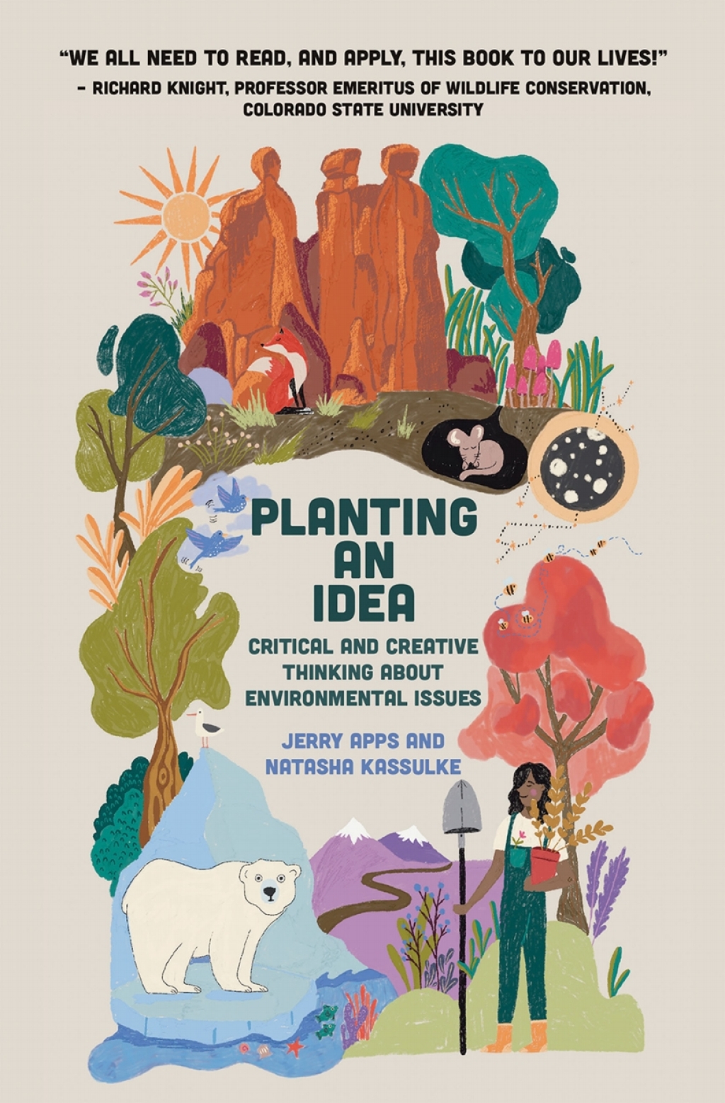 Planting an Idea Critical and Creative Thinking About Environmental Issues