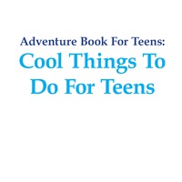 Omslagafbeelding: Adventure Book For Teens: Cool Things To Do For Teens 9781681459967
