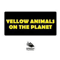 Omslagafbeelding: Yellow Animals On The Planet 9781682128794