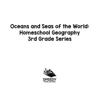 صورة الغلاف: Oceans and Seas of the World : Homeschool Geography 3rd Grade Series 9781682800591